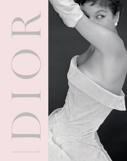 DIOR A New Look, a New Enterprise (1947-57) - Book